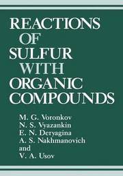 Reactions of Sulfur with Organic Compounds