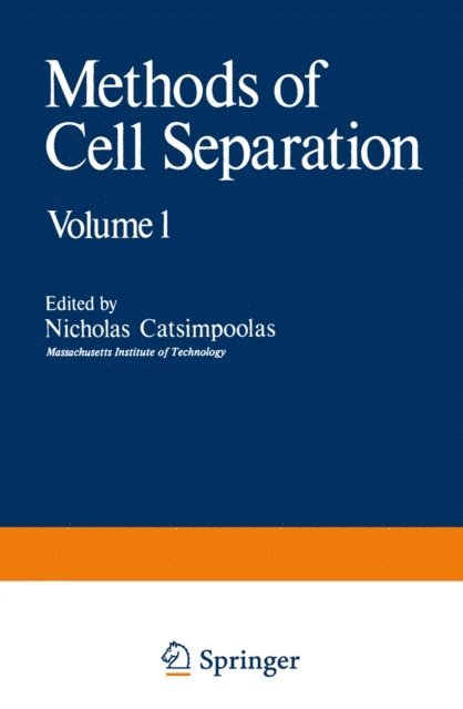 Nicholas Catsimpoolas - Methods of Cell Separation, E-bok. Tillgänglighet: Lägg i varukorg