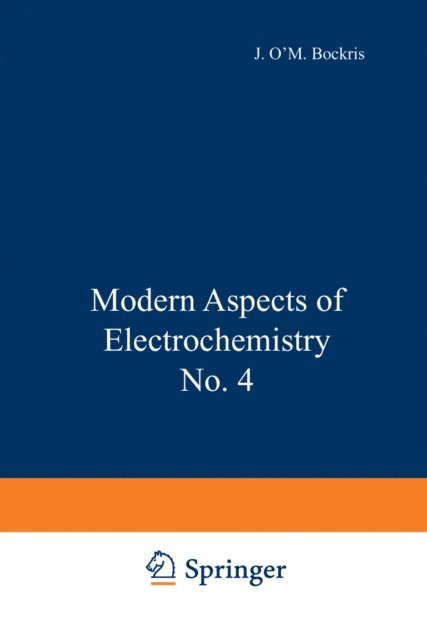 J. O'M. Bockris - Modern Aspects of Electrochemistry No. 4, E-bok
