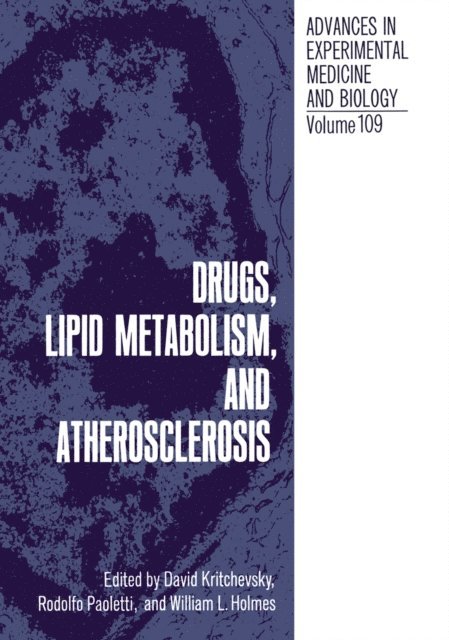 David Kritchevsky - Drugs, Lipid Metabolism, and Atherosclerosis, E-bok