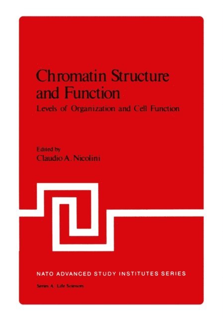 Claudio Nicolini - Chromatin Structure and Function, E-bok
