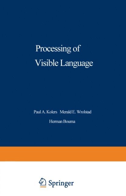 Paul Kolers - Processing of Visible Language, E-bok