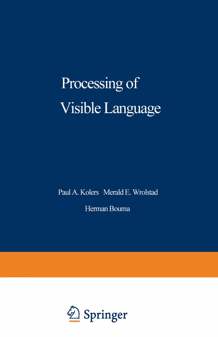 Paul Kolers - Processing of Visible Language, Häftad