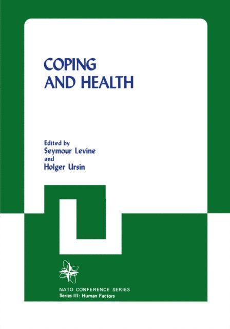 Holger Ursin, Seymour Levine - Coping and Health, E-bok