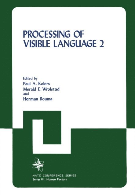 Paul A. Kolers - Processing of Visible Language, E-bok