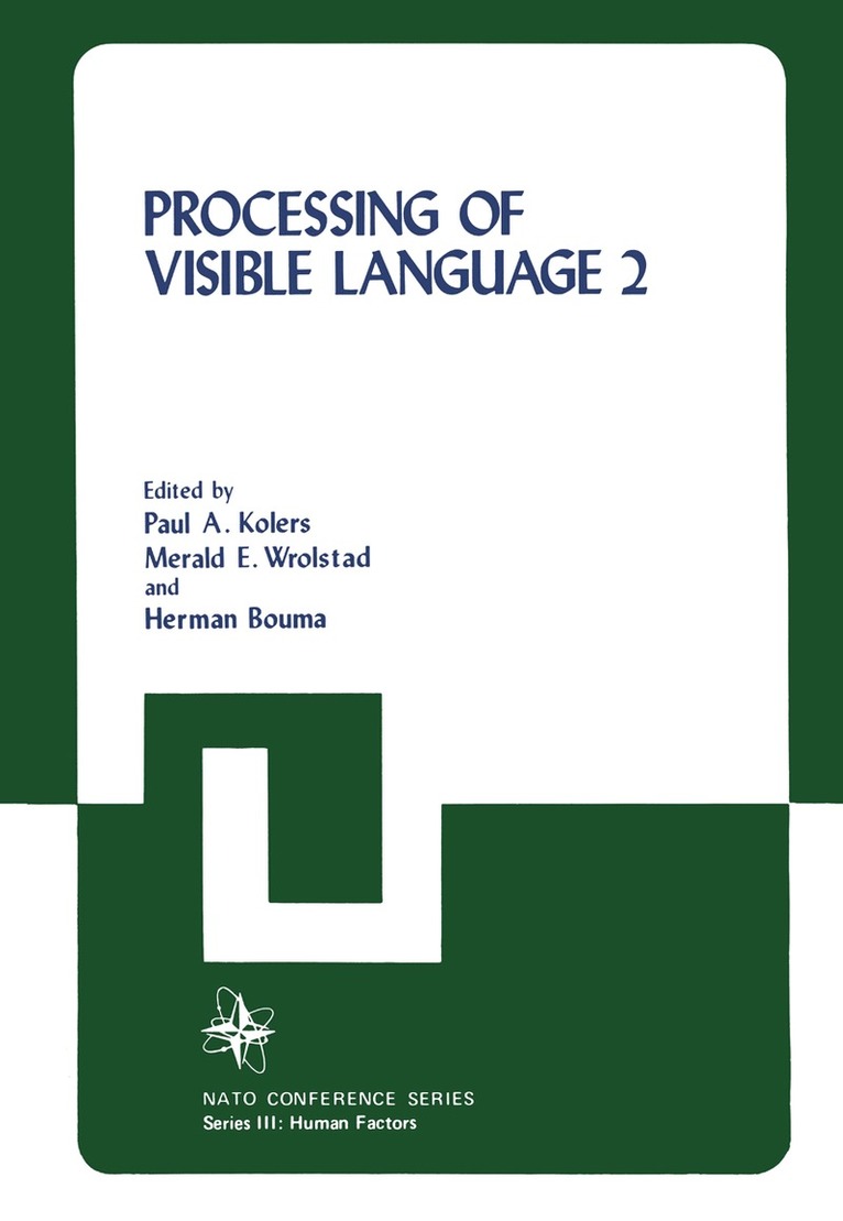 Paul A. Kolers - Processing of Visible Language, Häftad