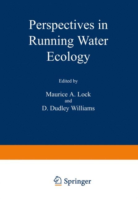 M. Lock - Perspectives in Running Water Ecology, E-bok