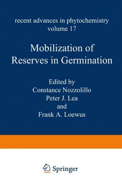 Constance Nozzolillo - Mobilization of Reserves in Germination, E-bok