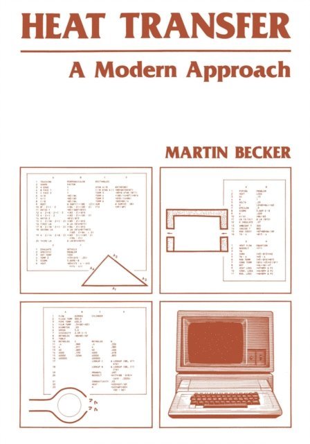 M. Becker - Heat Transfer, E-bok