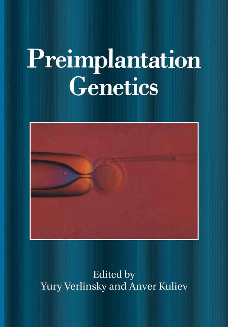 A. Kuliev, Yury Verlinsky - Preimplantation Genetics, Häftad