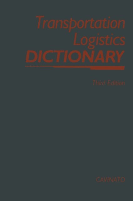 Joseph L. Cavinato - Transportation-Logistics Dictionary, E-bok. Tillgänglighet: Lägg i varukorg
