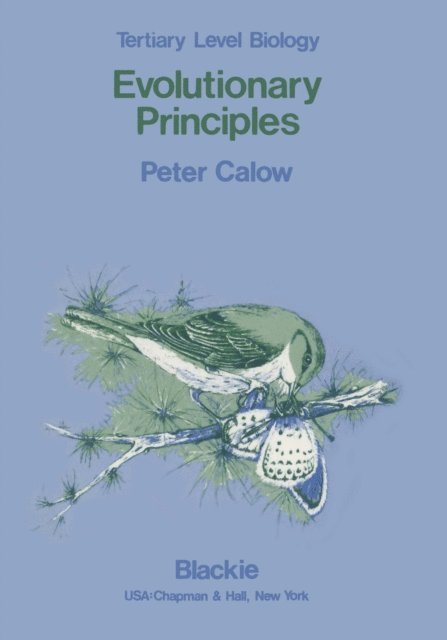 Peter Calow - Evolutionary Principles, E-bok