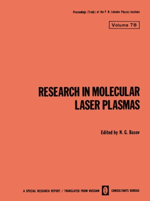 N. G. Basov - Research in Molecular Laser Plasmas, E-bok