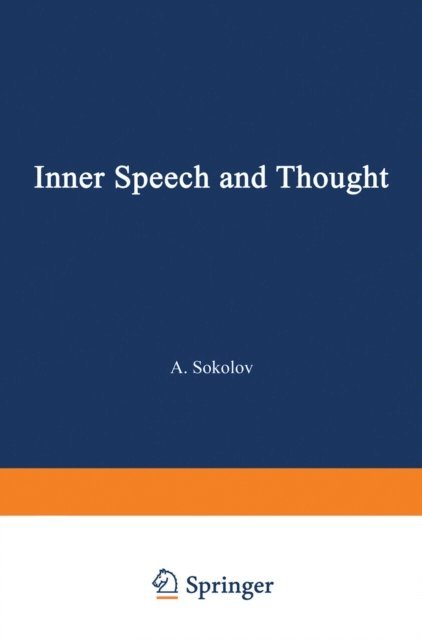 A. Sokolov - Inner Speech and Thought, E-bok