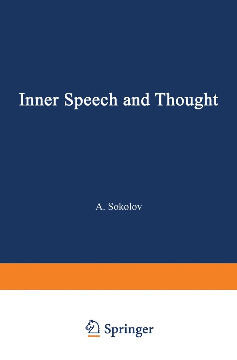 A. Sokolov - Inner Speech and Thought, Häftad