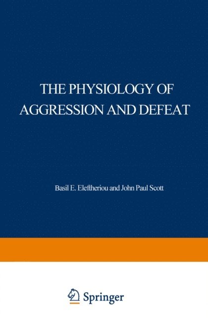 Physiology of Aggression and Defeat