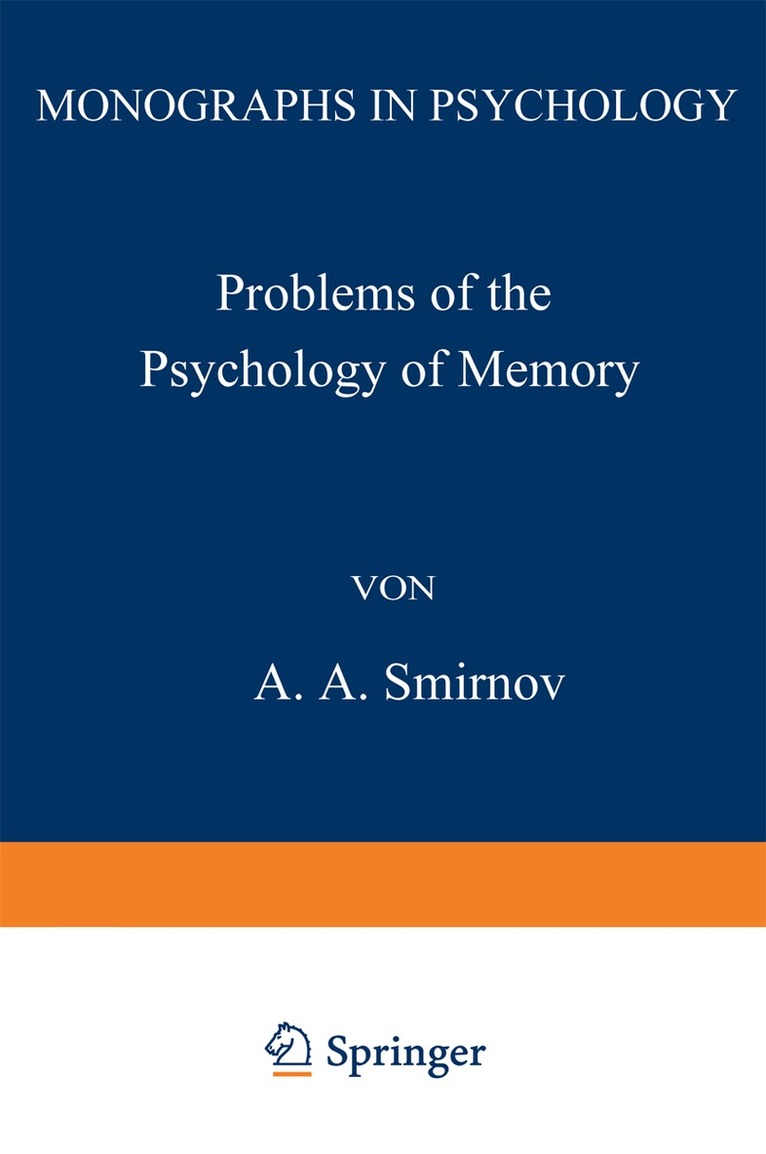 A. Smirnov - Problems of the Psychology of Memory, Häftad