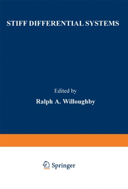 Ralph Willoughby - Stiff Differential Systems, E-bok