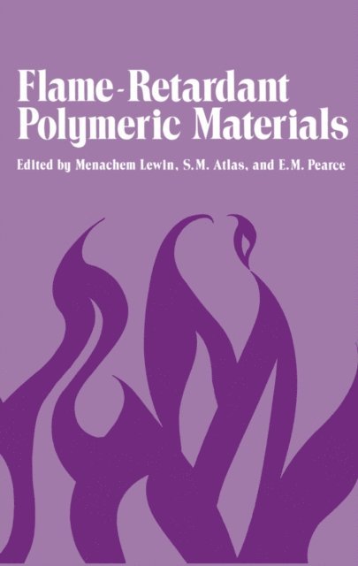 Eli Pearce - Flame-Retardant Polymeric Materials, E-bok