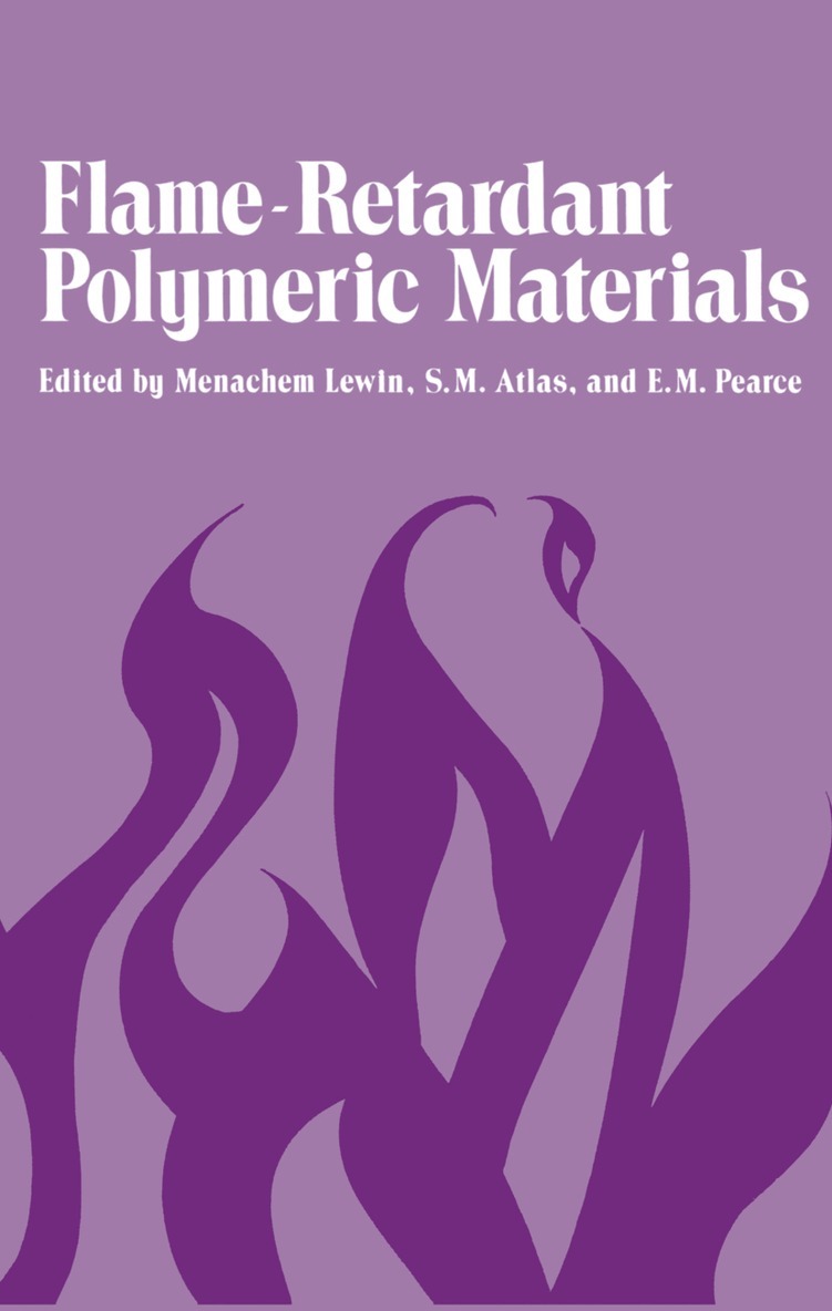 Eli Pearce - Flame-Retardant Polymeric Materials, Häftad
