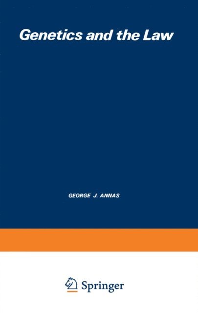 Aubrey Milunsky - Genetics and the Law, E-bok
