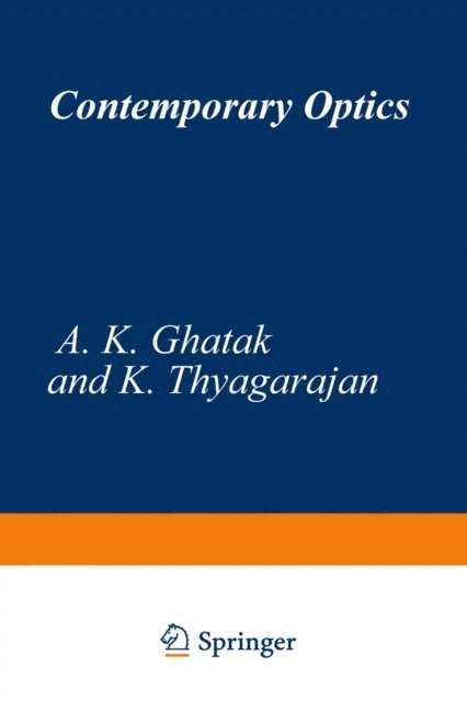 A. Ghatak - Contemporary Optics, E-bok