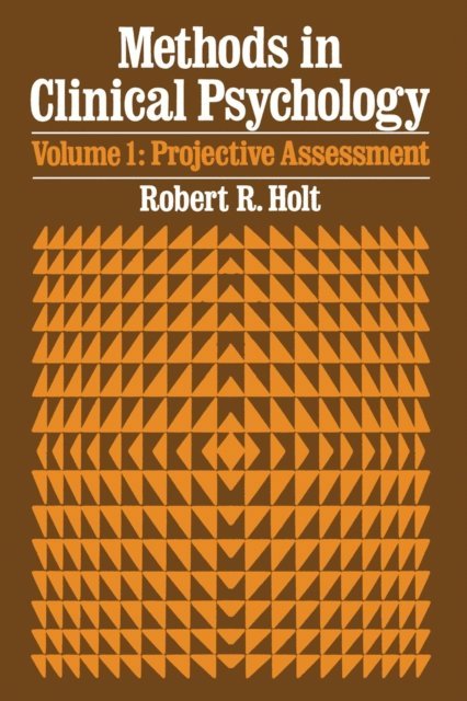 Robert R. Holt - Projective Assessment, E-bok