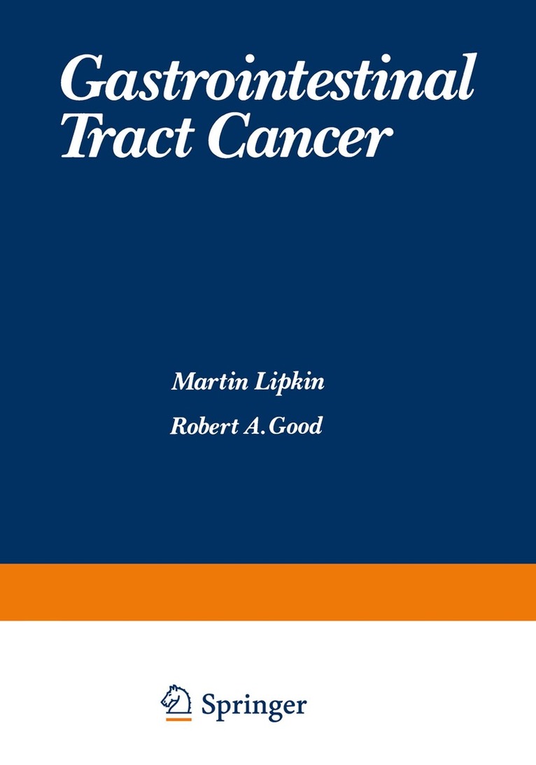 Martin Lipkin - Gastrointestinal Tract Cancer, Häftad