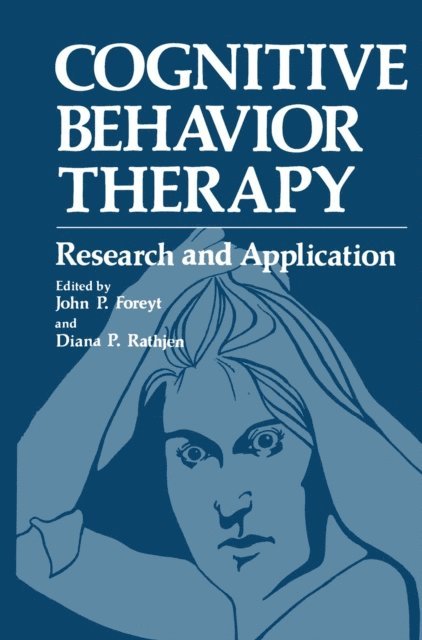 John Foreyt - Cognitive Behavior Therapy, E-bok