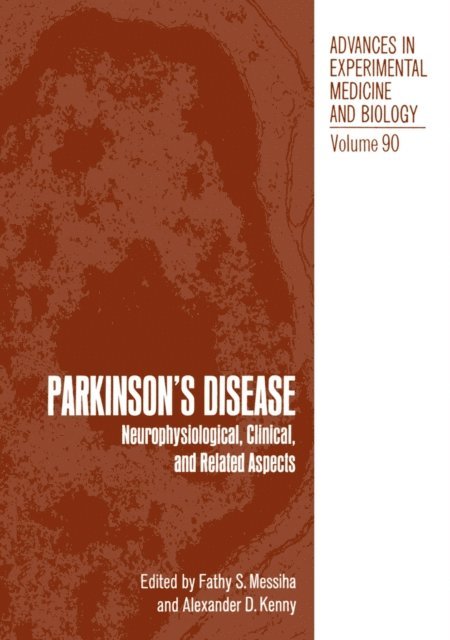 F. Messiha - Parkinson's Disease, E-bok