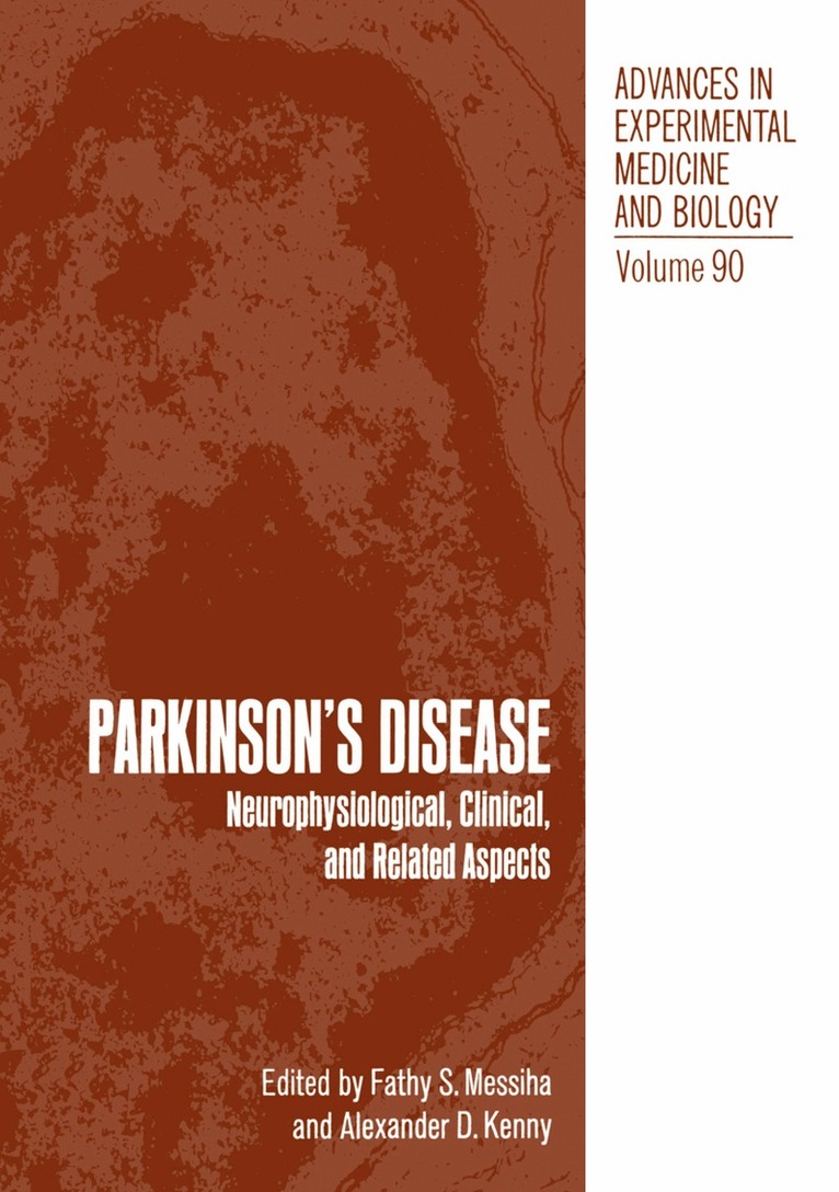 F. Messiha - Parkinson’s Disease, Häftad