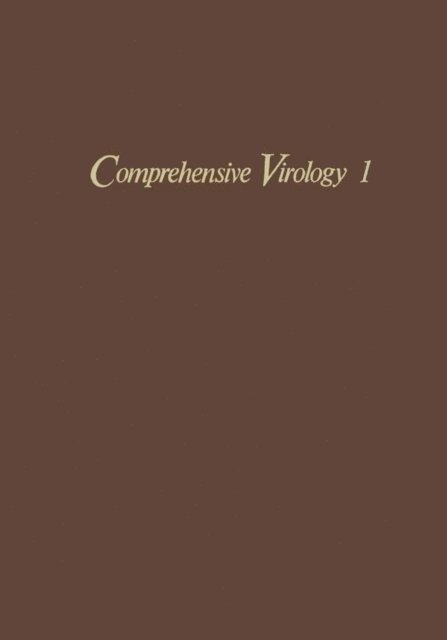 H. Fraenkel-Conrat - Comprehensive Virology: Descriptive Catalogue of Viruses, E-bok