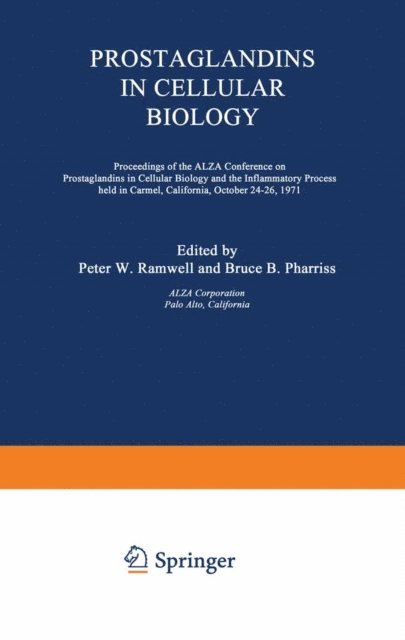 Peter Ramwell - Prostaglandins in Cellular Biology, E-bok