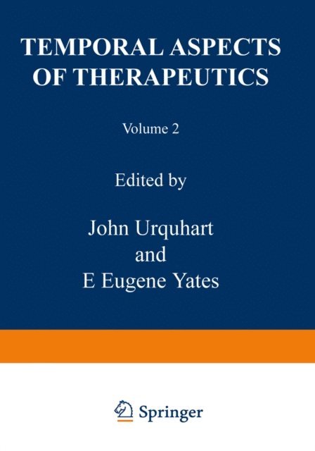 J. Urquhart - Temporal Aspects of Therapeutics, E-bok