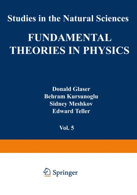 Stephan Mintz - Fundamental Theories in Physics, E-bok