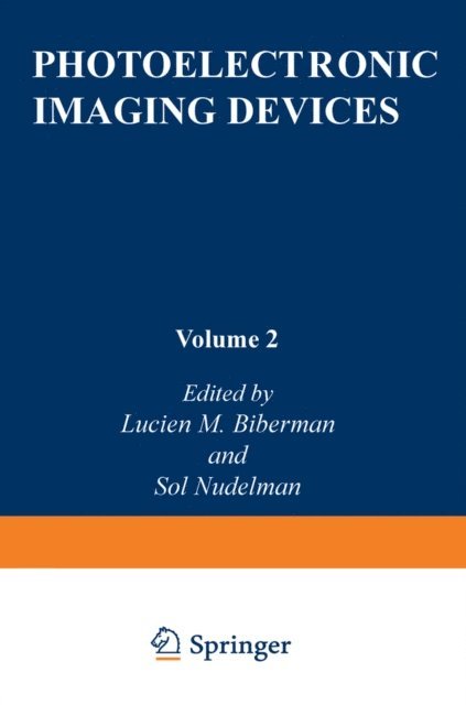 Lucien Biberman - Photoelectronic Imaging Devices, E-bok