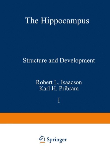 Robert Isaacson - Hippocampus, E-bok