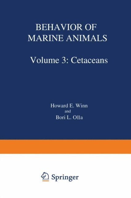 Bori L. Olla, Howard E. Winn - Behavior of Marine Animals, E-bok
