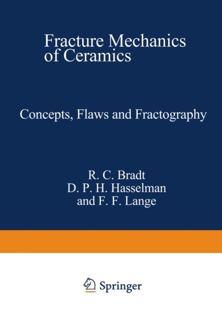 Richard Bradt - Concepts, Flaws, and Fractography, E-bok