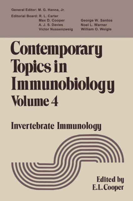 Edwin Cooper - Contemporary Topics in Immunobiology, E-bok