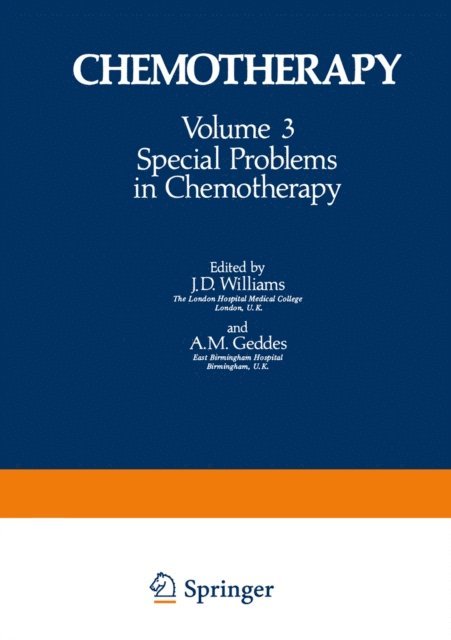 A. M. Geddes, J. D. Williams - Special Problems in Chemotherapy, E-bok