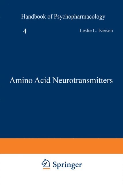 Leslie Iversen - Amino Acid Neurotransmitters, E-bok