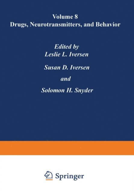 Leslie Iversen - Drugs, Neurotransmitters, and Behavior, E-bok