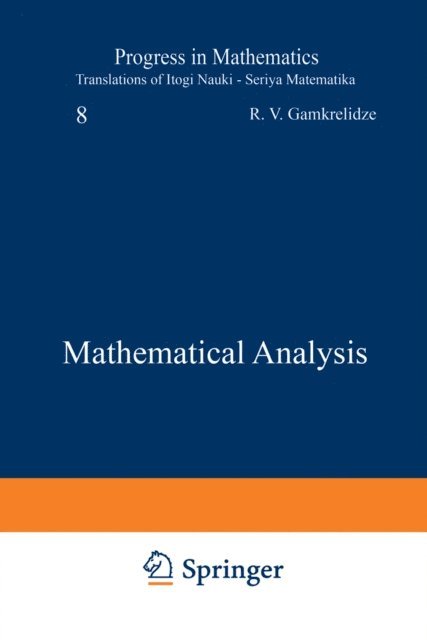 R. V. Gamkrelidze - Mathematical Analysis, E-bok