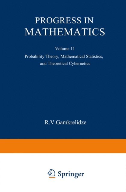 R. V. Gamkrelidze - Progress in Mathematics, E-bok
