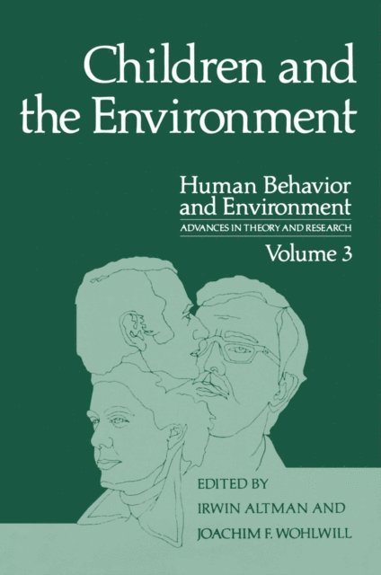 Irwin Altman - Children and the Environment, E-bok