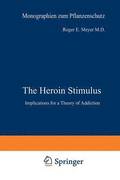 The Heroin Stimulus