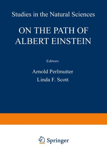Berham Kursunoglu - On the Path of Albert Einstein, E-bok