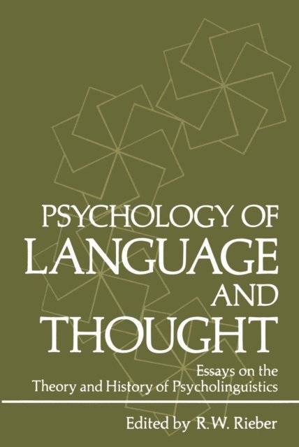 Robert W. Rieber - Psychology of Language and Thought, E-bok