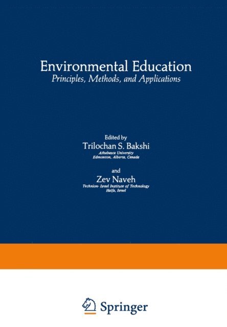 Zev Naveh, Trilochan S. Bakshi - Environmental Education, E-bok